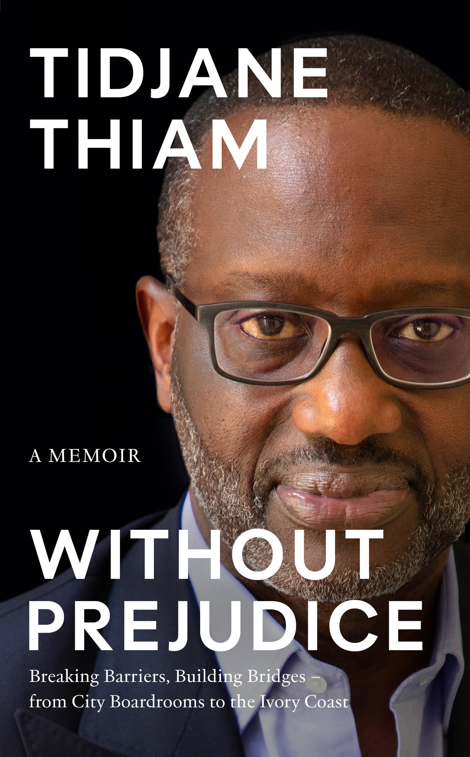 Without Prejudice: A Memoir