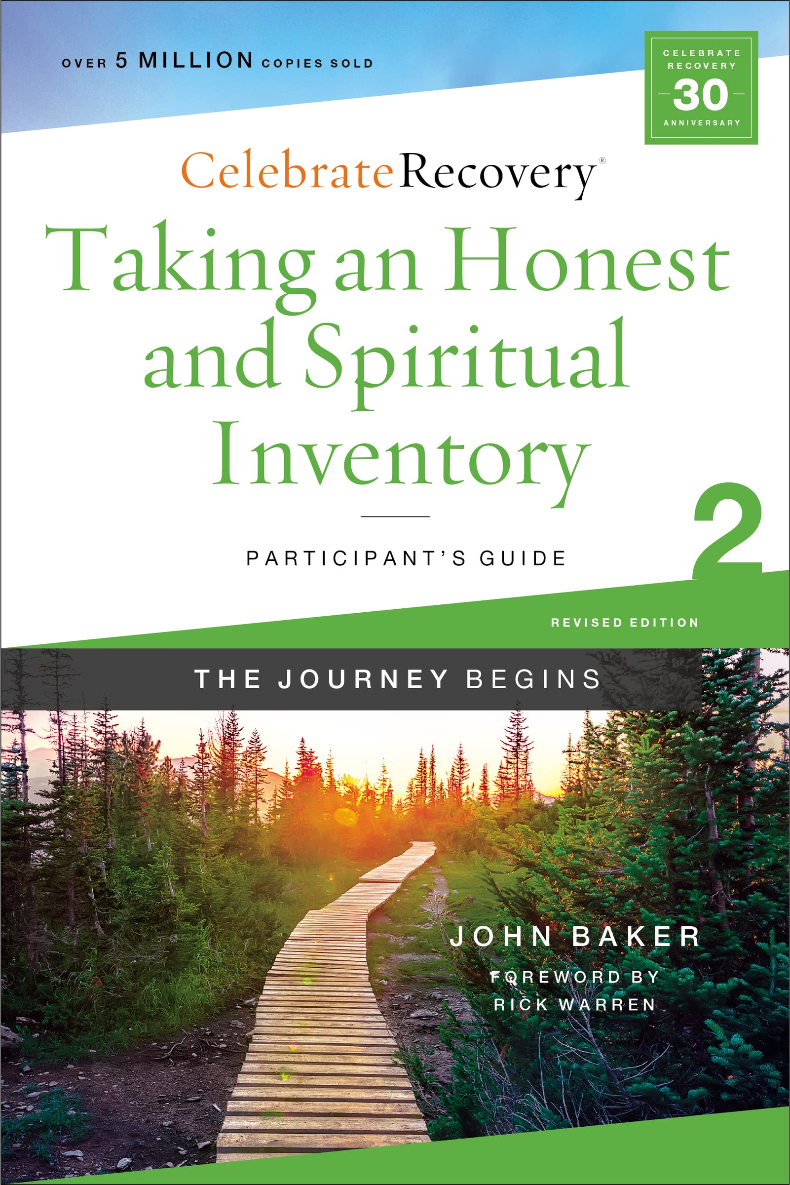 Taking an Honest and Spiritual Inventory Participant's Guide 2: A Recovery Program Based on Eight Principles from the Beatitudes (Celebrate Recovery)