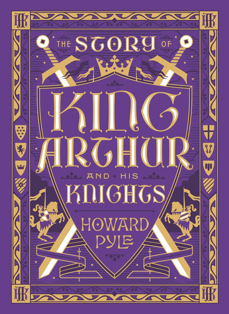 The Story of King Arthur and His Knights (Barnes & Noble Children's Leatherbound Classics) (Barnes & Noble Leatherbound Children's Classics)