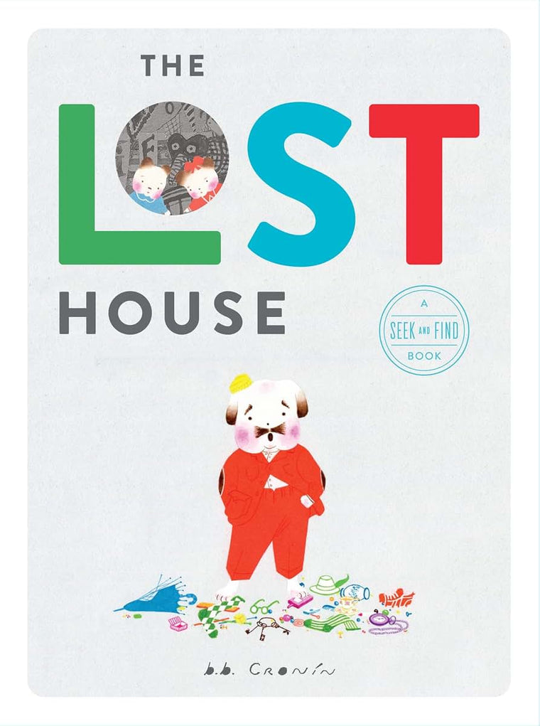 The Lost House by Cronin, B. B.