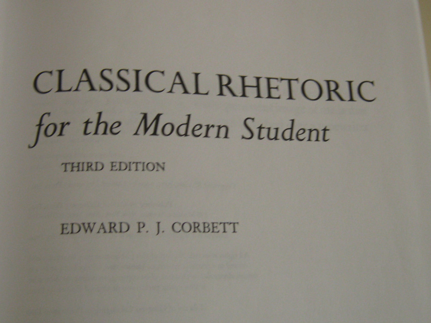 Classical Rhetoric for the Modern Student by Corbett, Edward