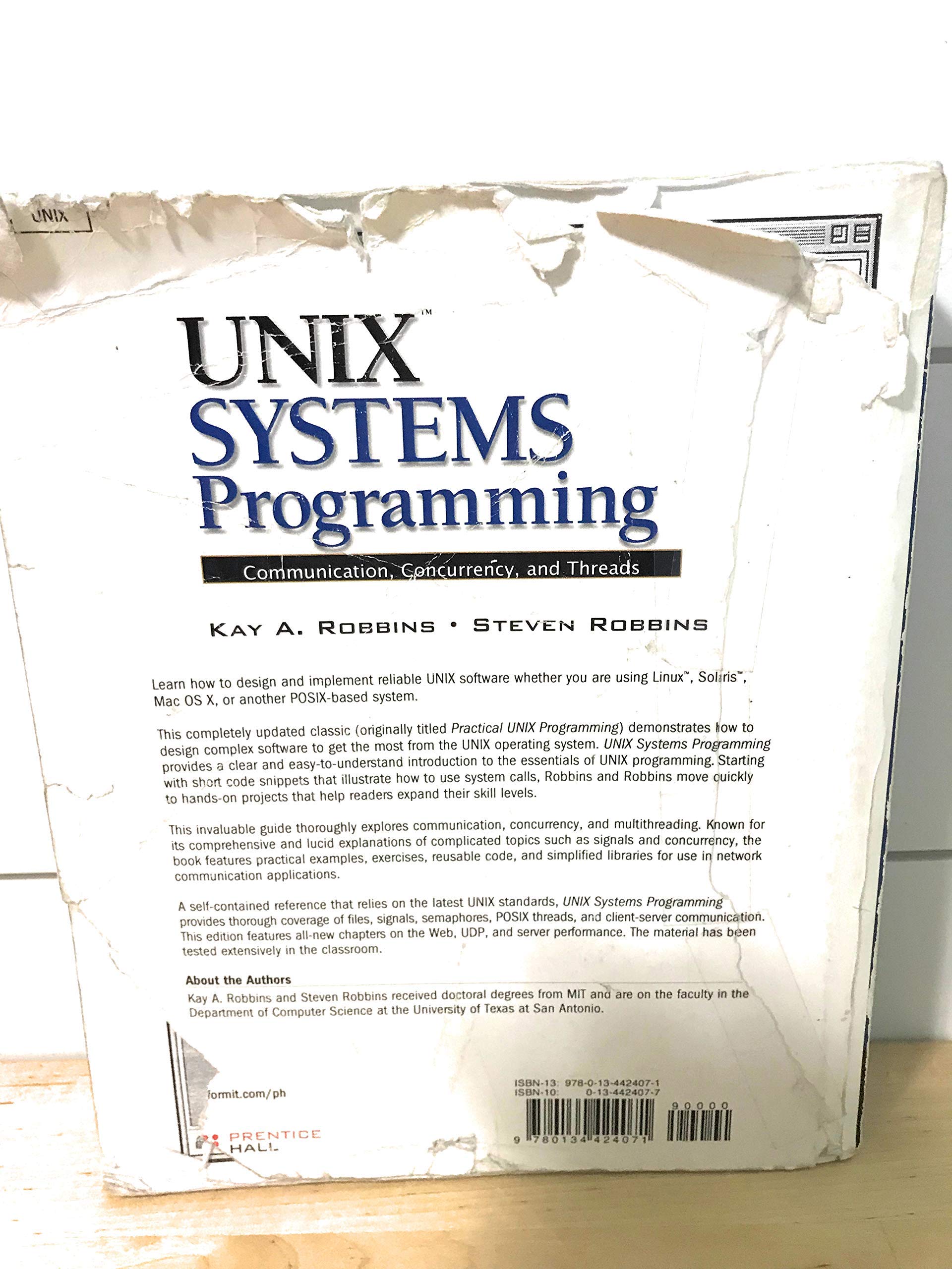 UNIX Systems Programming: Communication, Concurrency and Threads: Communication, Concurrency and Threads