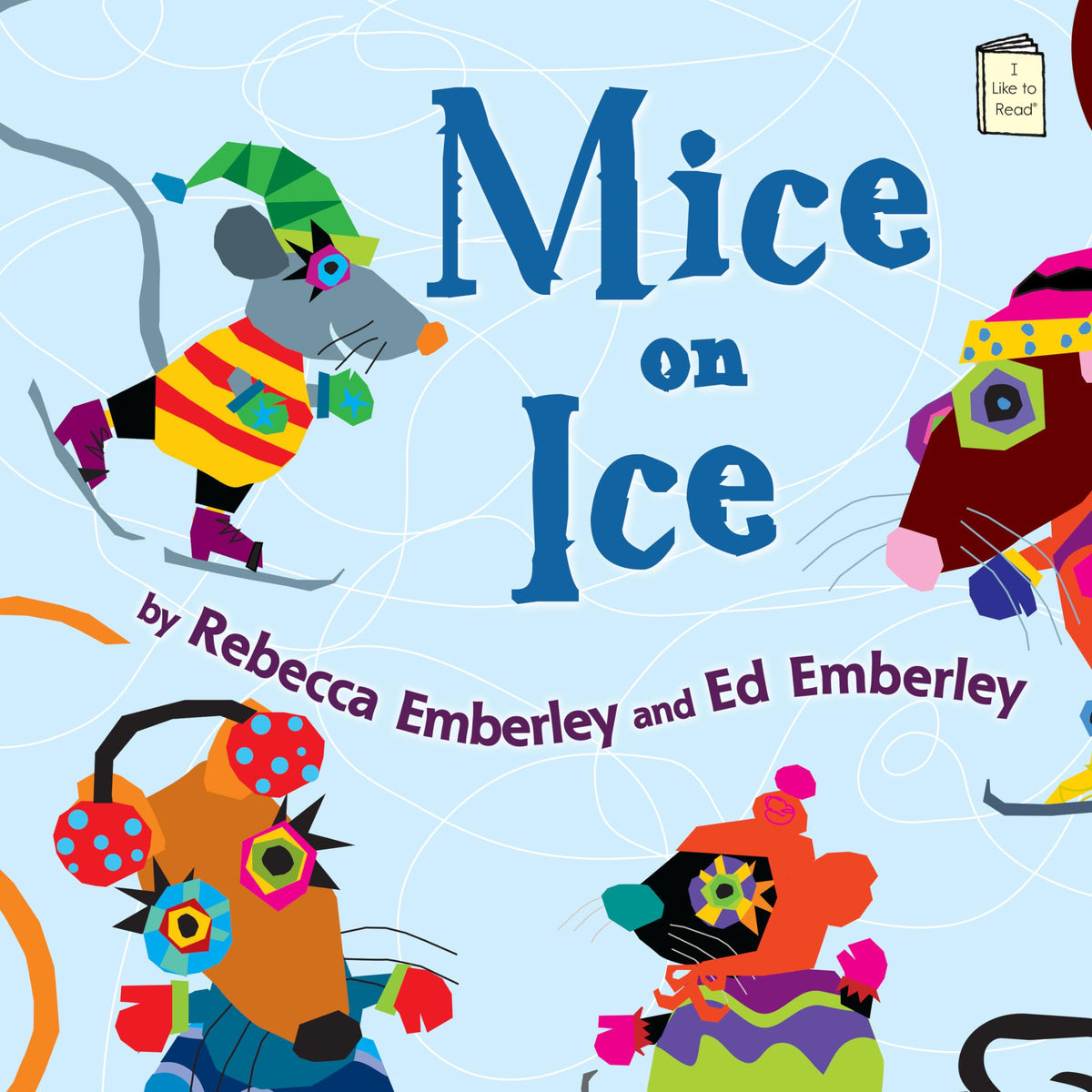 Mice on Ice (I Like to Read)