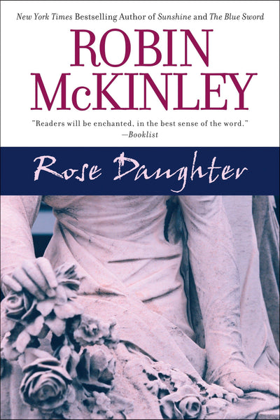 Rose Daughter by Robin McKinley