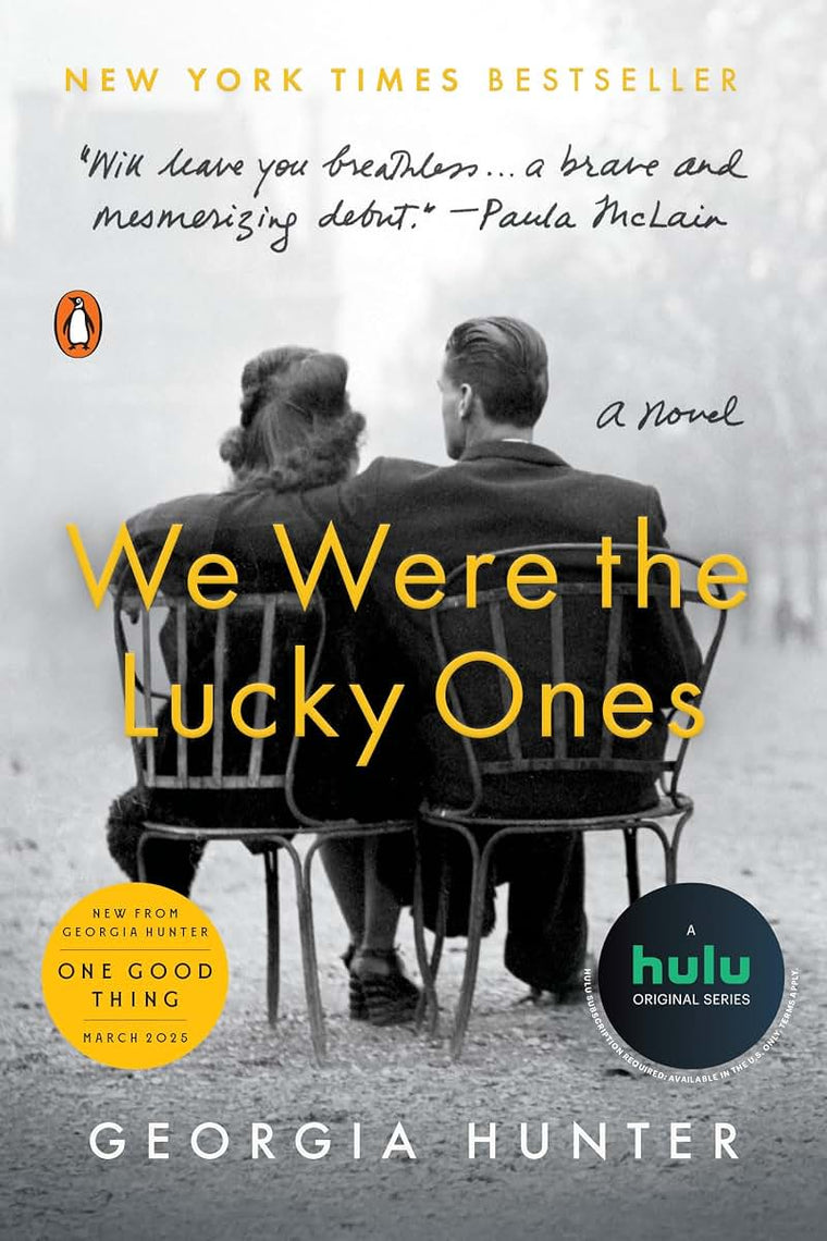 We Were the Lucky Ones: A Novel