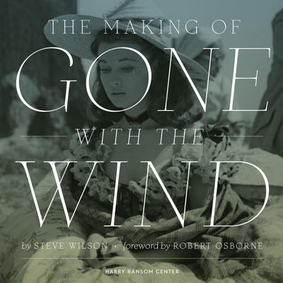 The Making of Gone With The Wind