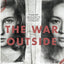 The War Outside