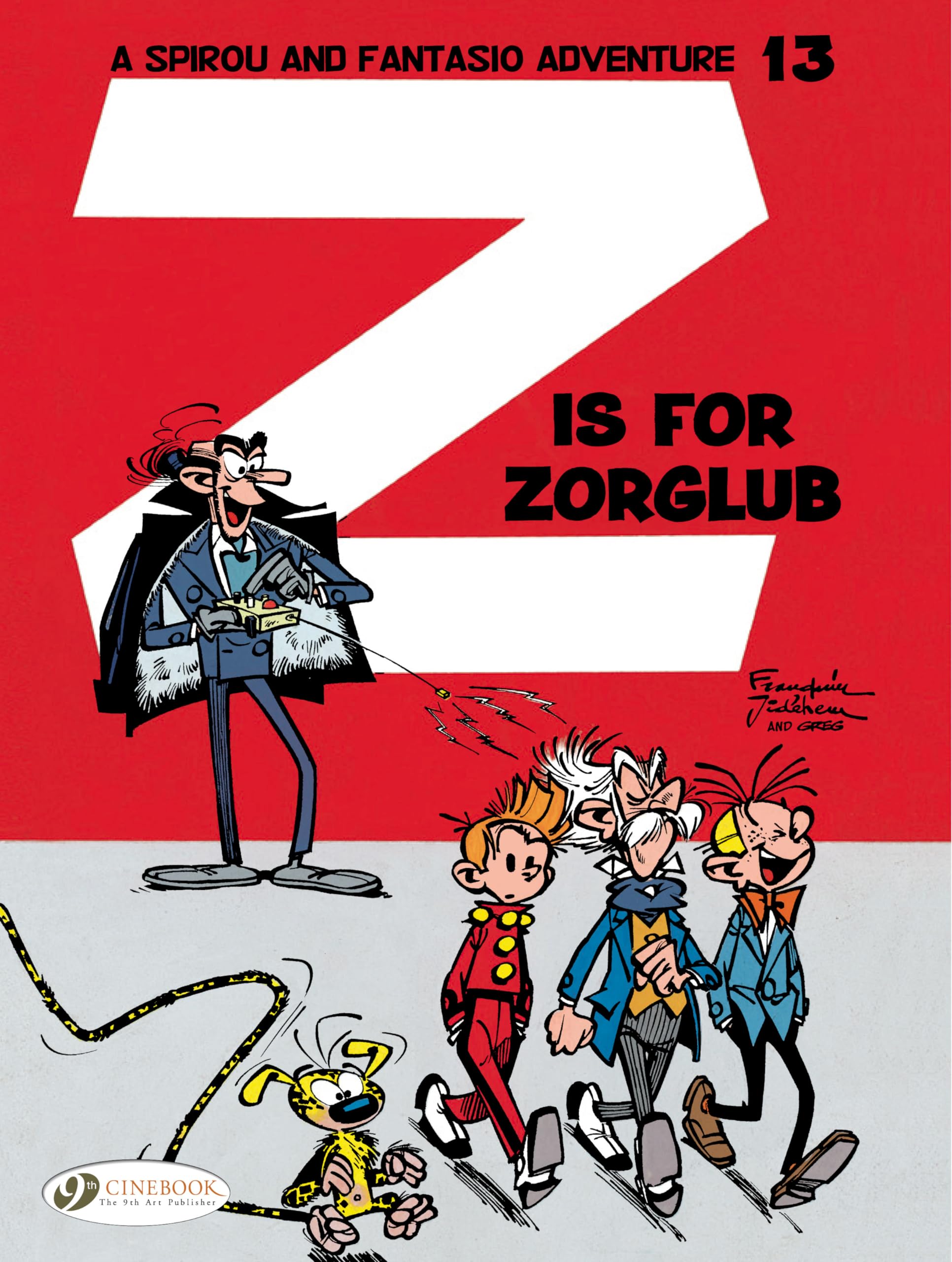 Z is for Zorglub (Volume 13) (Spirou & Fantasio, 13)