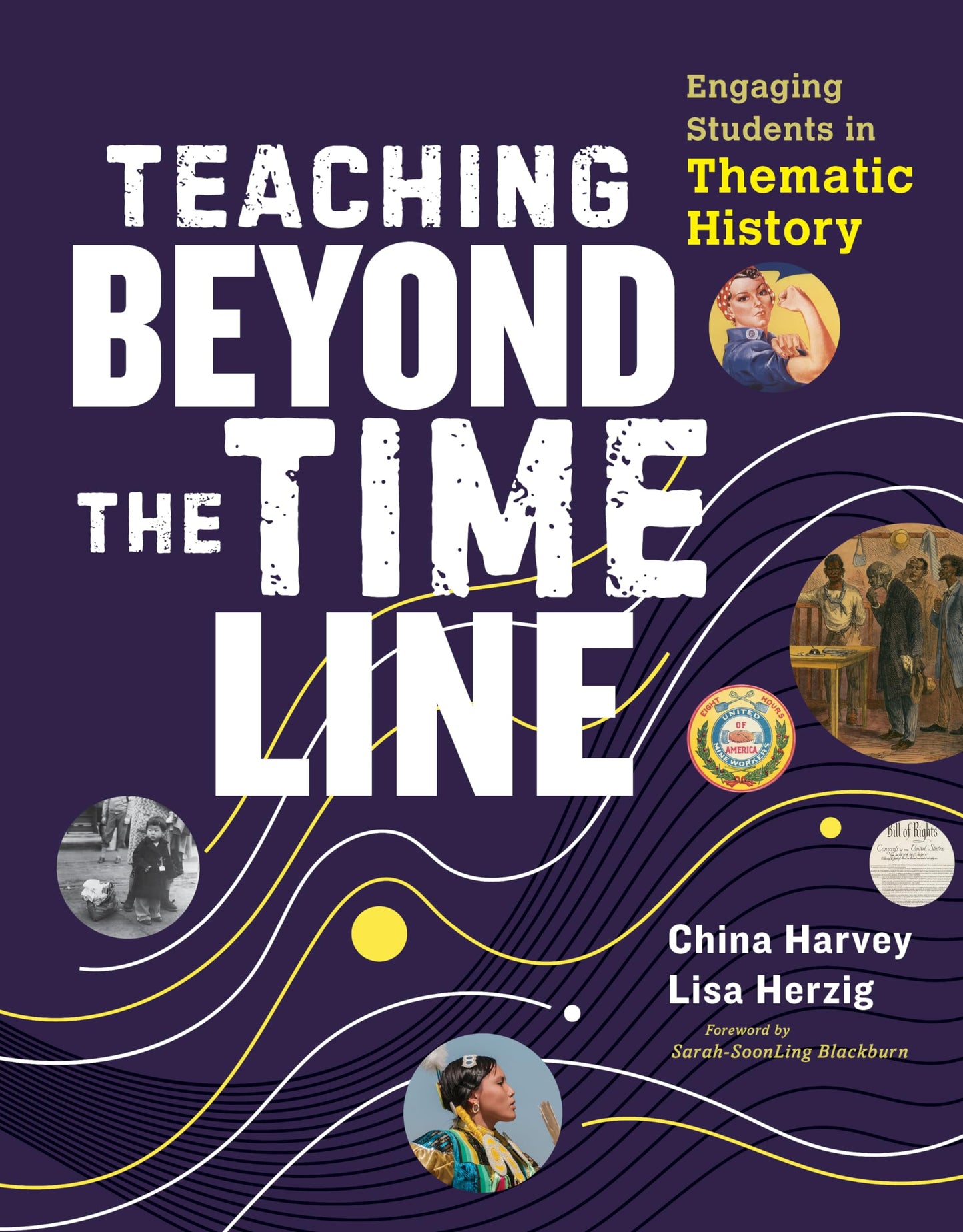Teaching Beyond the Timeline: Engaging Students in Thematic History