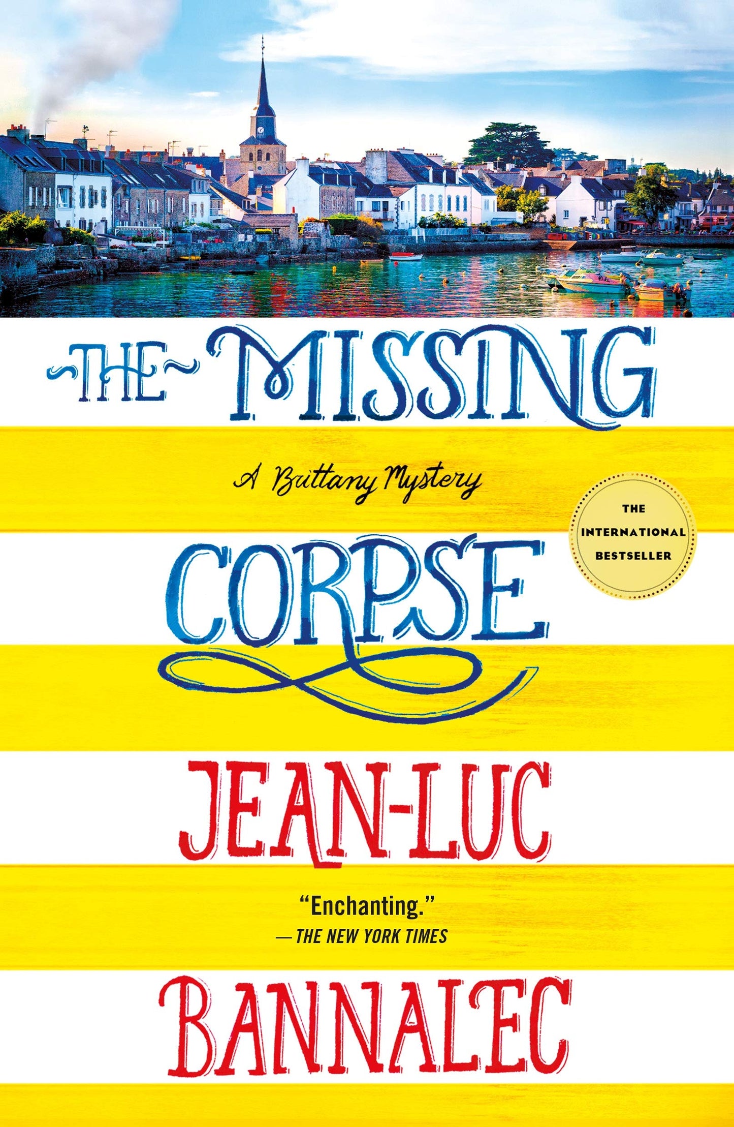 The Missing Corpse: A Brittany Mystery