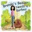 Brendas Beaver Needs a Barber by Bimisi Tayanita
