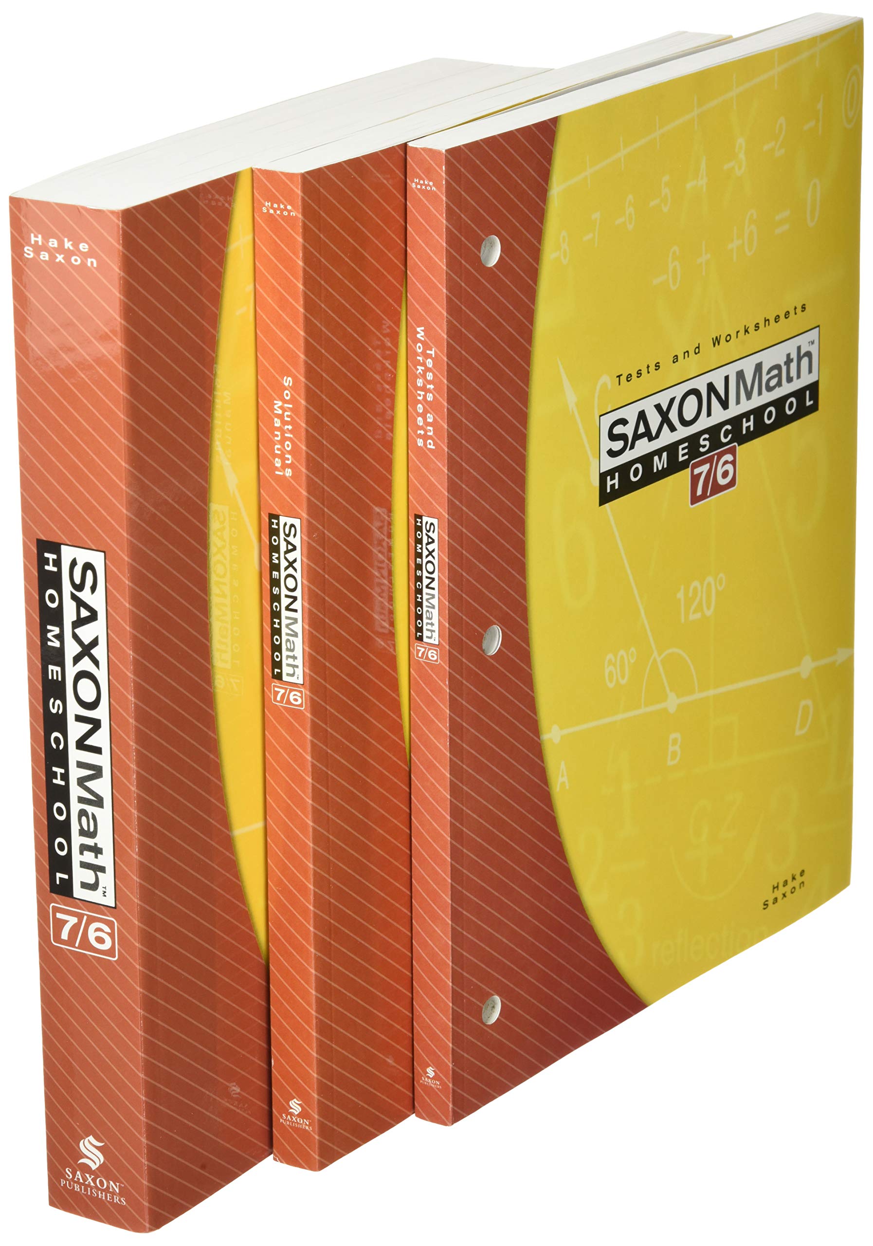 Saxon Math Homeschool: 7/6 (Saxon Math 7/6 Homeschool)