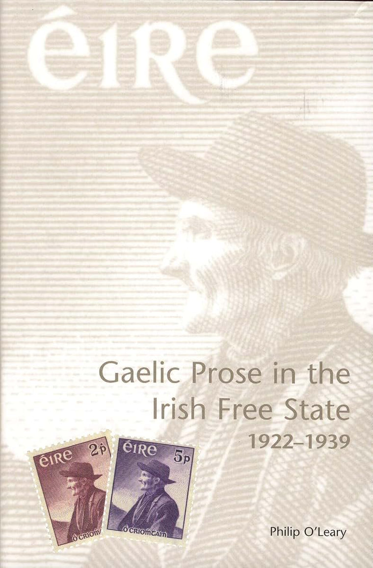 Gaelic Prose in the Irish Free State: 1922-1939