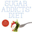 Sugar Addicts Diet