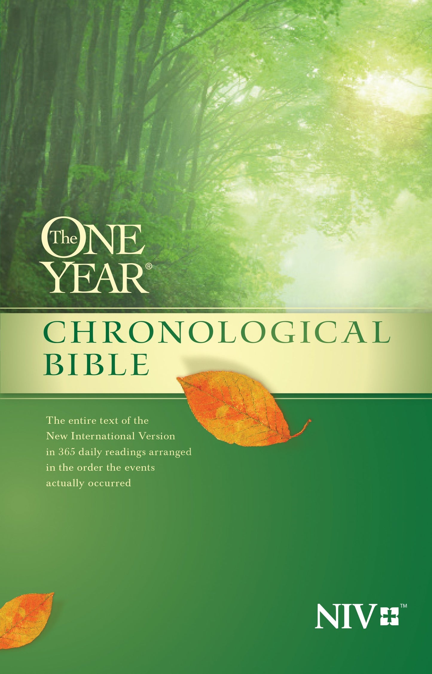 The One Year Chronological Bible NIV (Softcover)