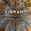 Vibrant Paradoxes: The Both/And of Catholicism by Bishop Rob