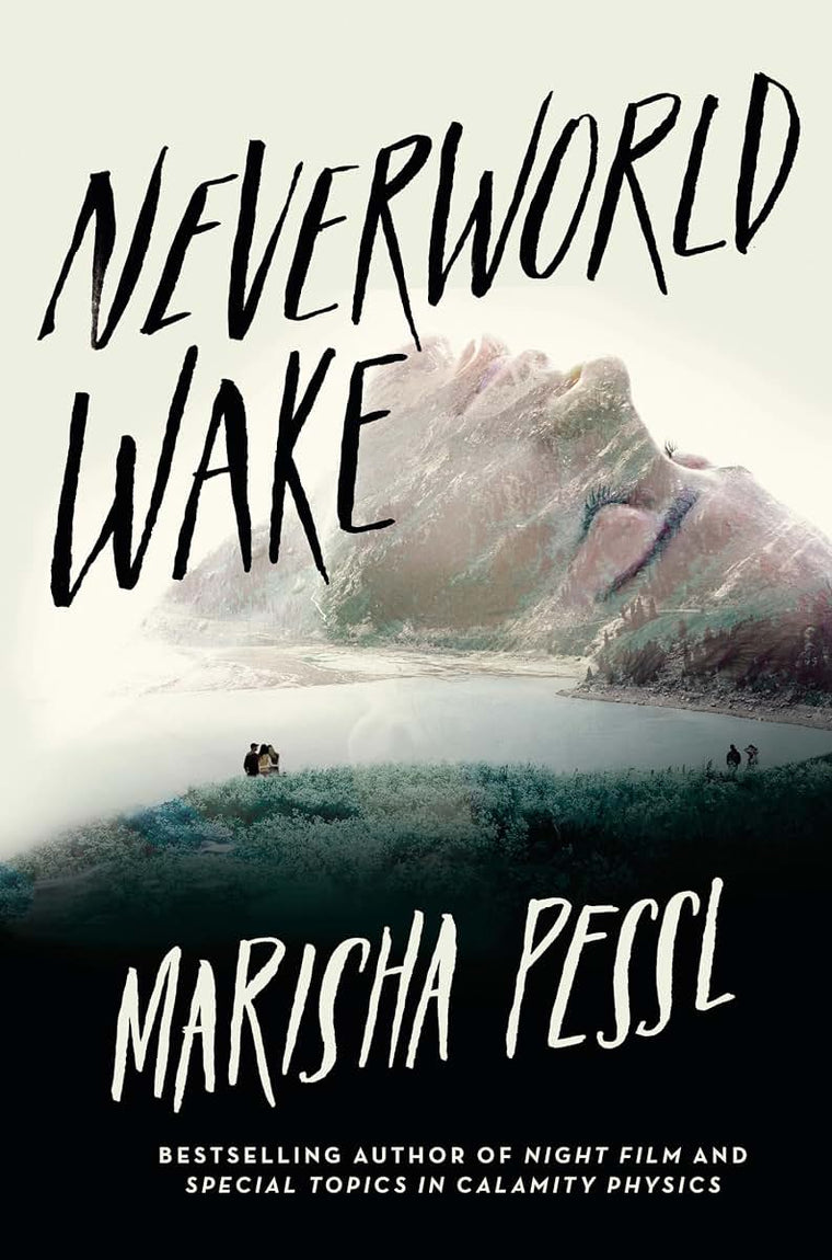 Neverworld Wake by Pessl, Marisha