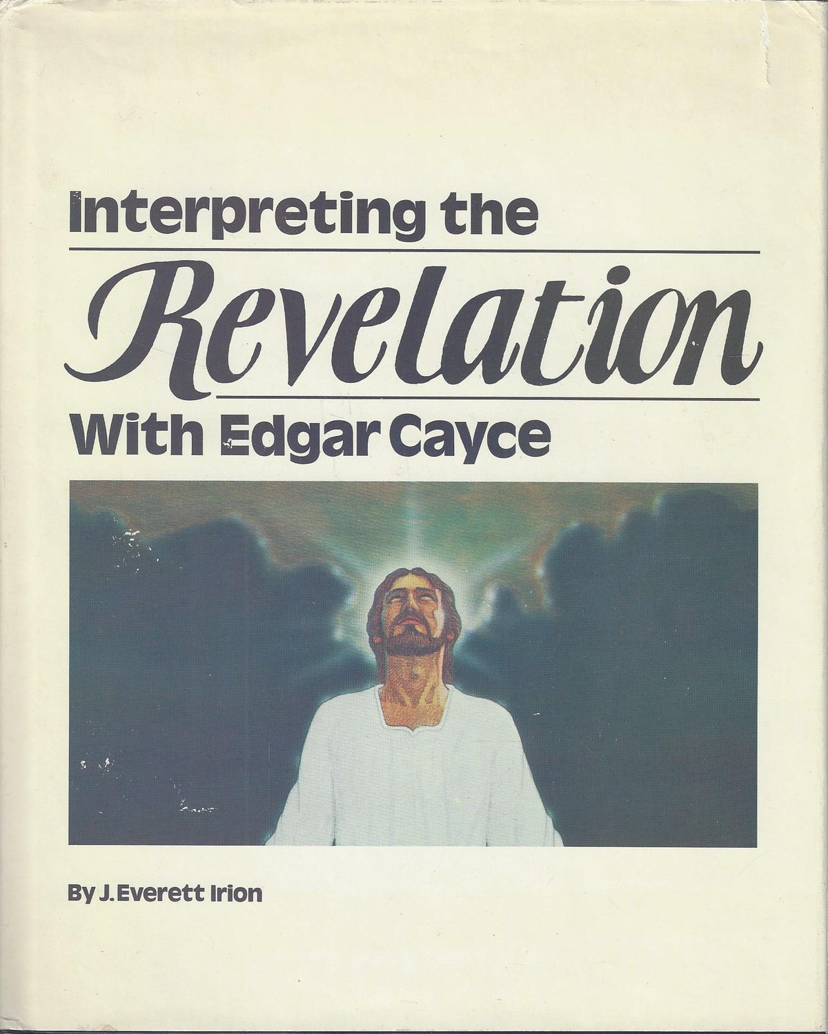 Interpreting the Revelation With Edgar Cayce