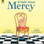 A Piglet Named Mercy (Mercy Watson)