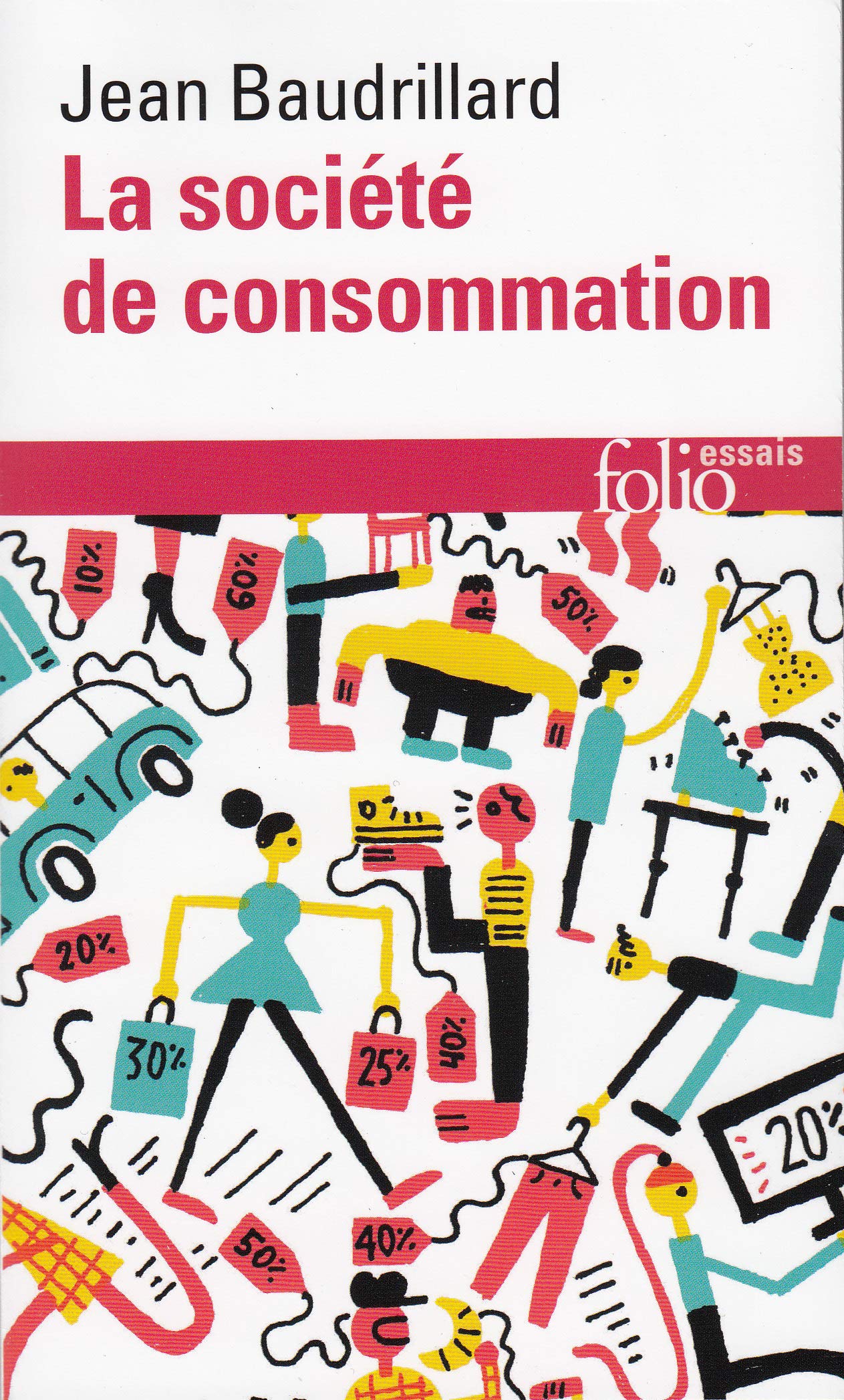 Societe de Consommation (Folio. Essais) (French Edition)