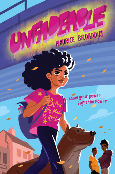 Unfadeable: A Middle Grade Novel About a Black Girl Graffiti Artist Fighting for Community for Kids (Ages 8-12)