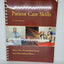 Patient Care Skills (Patient Care Skills ( Minor))