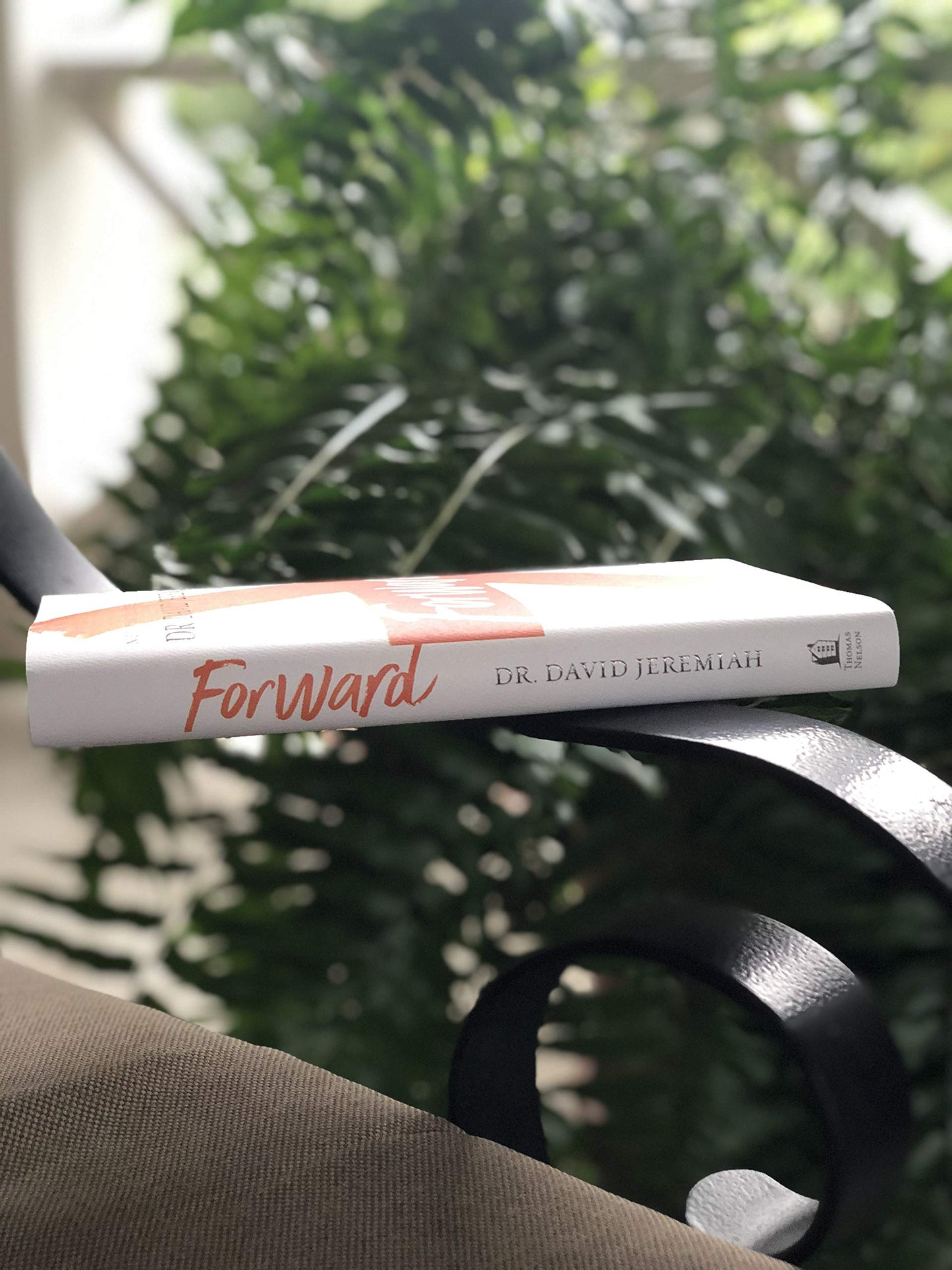 Forward: Discovering Gods Presence and Purpose in Your Tomorrow