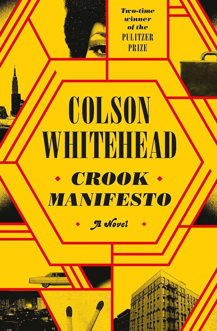 Crook Manifesto: A Novel (The Harlem Trilogy)