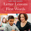 Letter Lessons and First Words: Phonics Foundations That Work (Research-Informed Classroom)