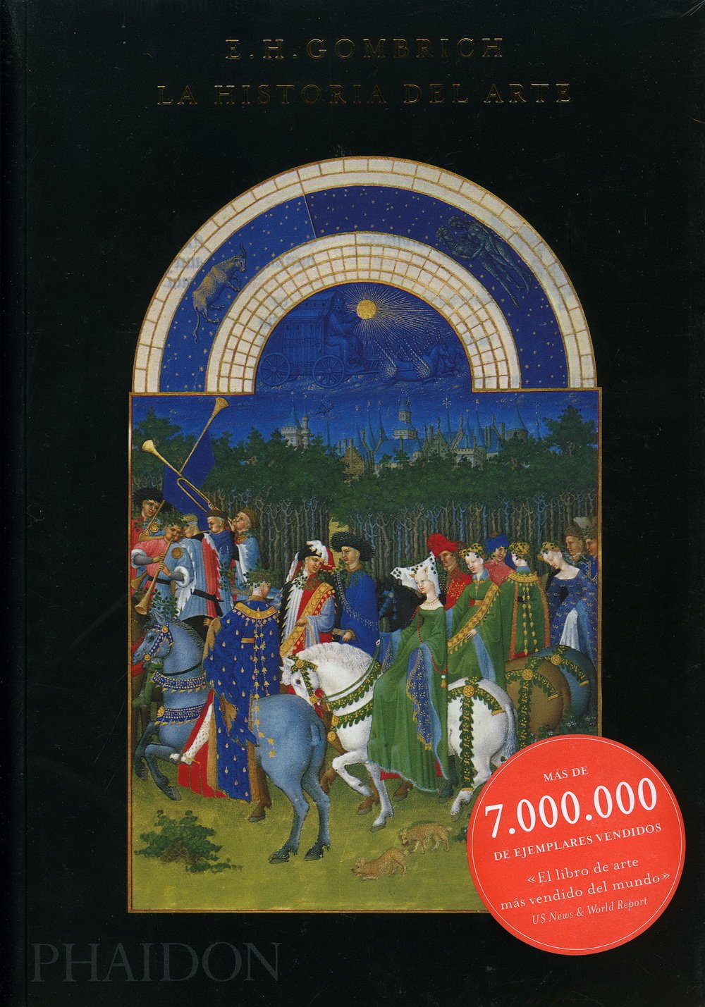 La Historia del Arte 16 Edici?n (Story of Art 16th Edition) (Spanish Edition)