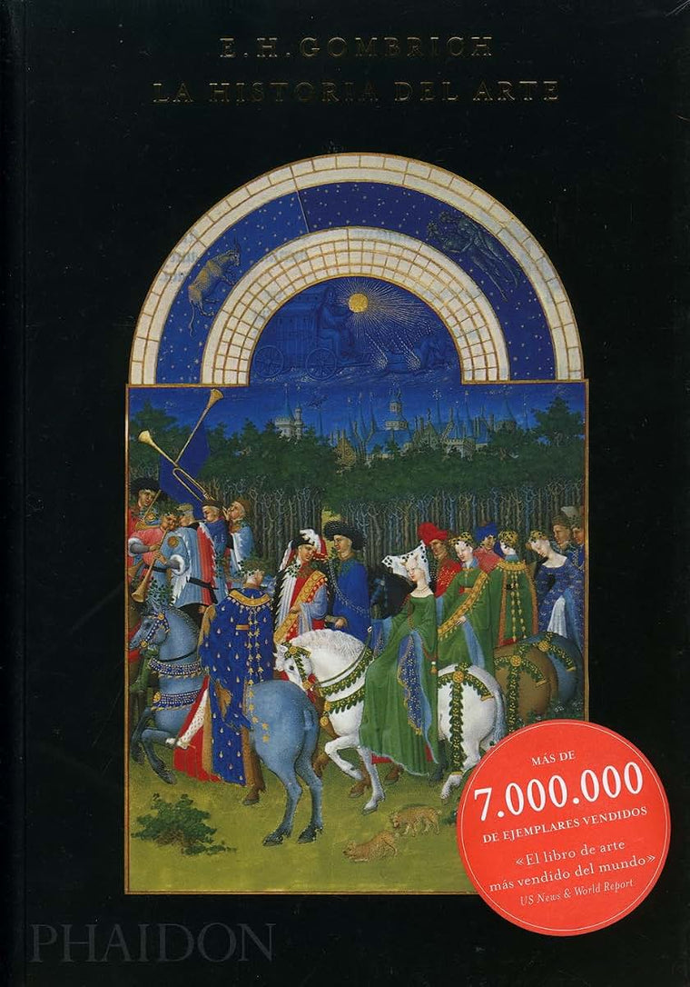 La Historia del Arte 16 Edici?n (Story of Art 16th Edition) (Spanish Edition)