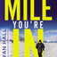 Run the Mile You're In: Finding God in Every Step