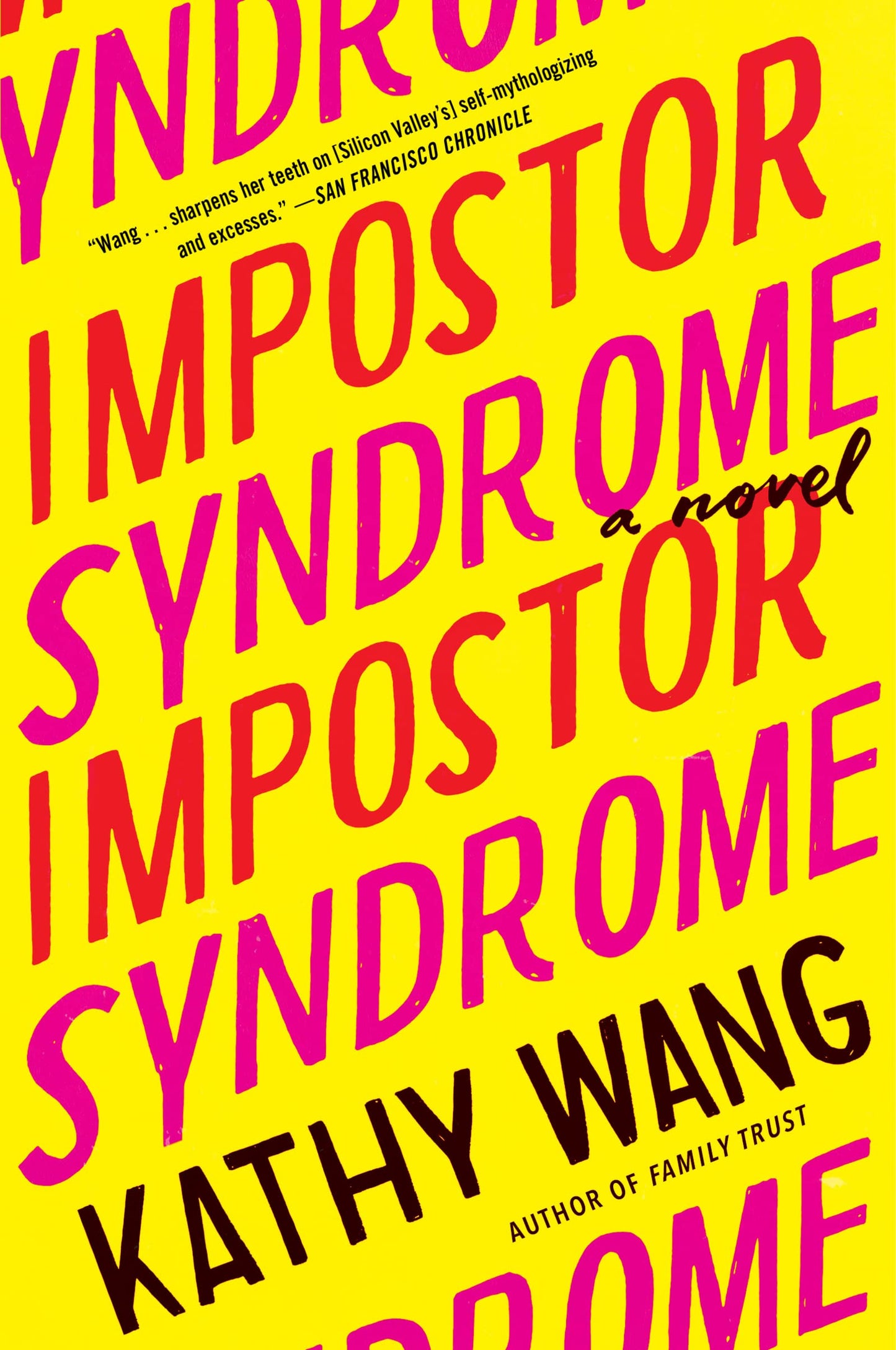 Impostor Syndrome: A Darkly Funny Cat-and-Mouse Tech Thriller About Women in Silicon Valley and Russian Spies