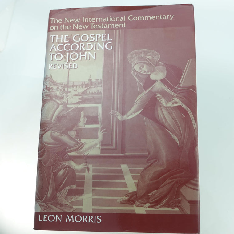 The Gospel According to John (The New International Commentary on the New Testament)