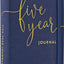 Five Year Journal - Deluxe, Cloth-Bound Edition (1 minute a day is all it takes!)