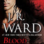 Blood Vow: Black Dagger Legacy