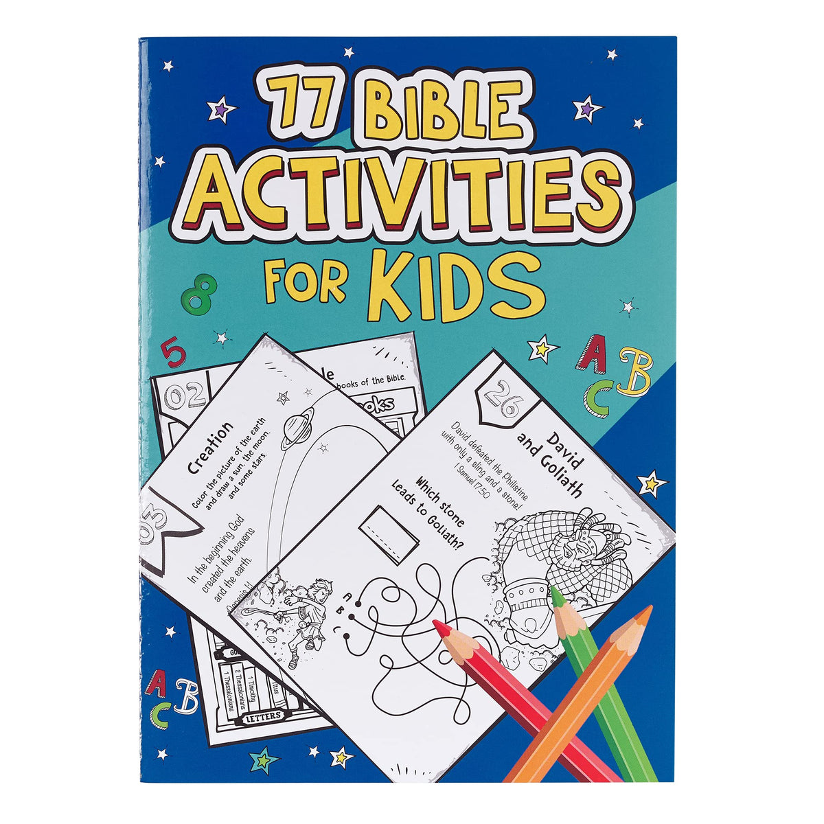 77 Bible Activities for Kids, Ages 5-8 (77 for Kids Editions)
