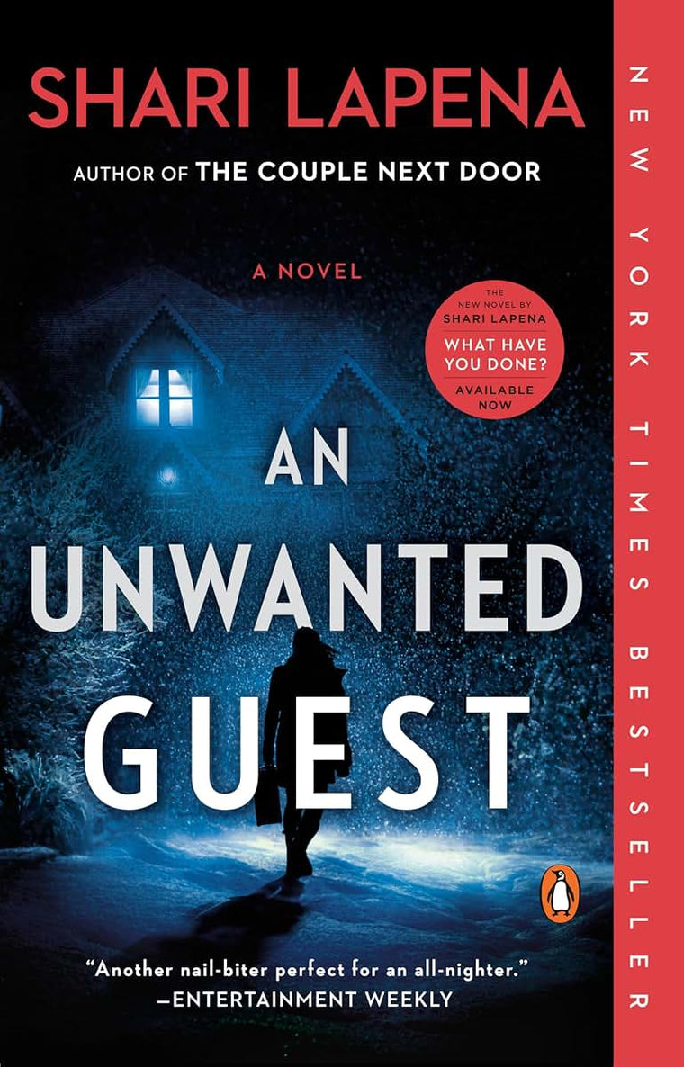 An Unwanted Guest: A Novel by Lapena, Shari