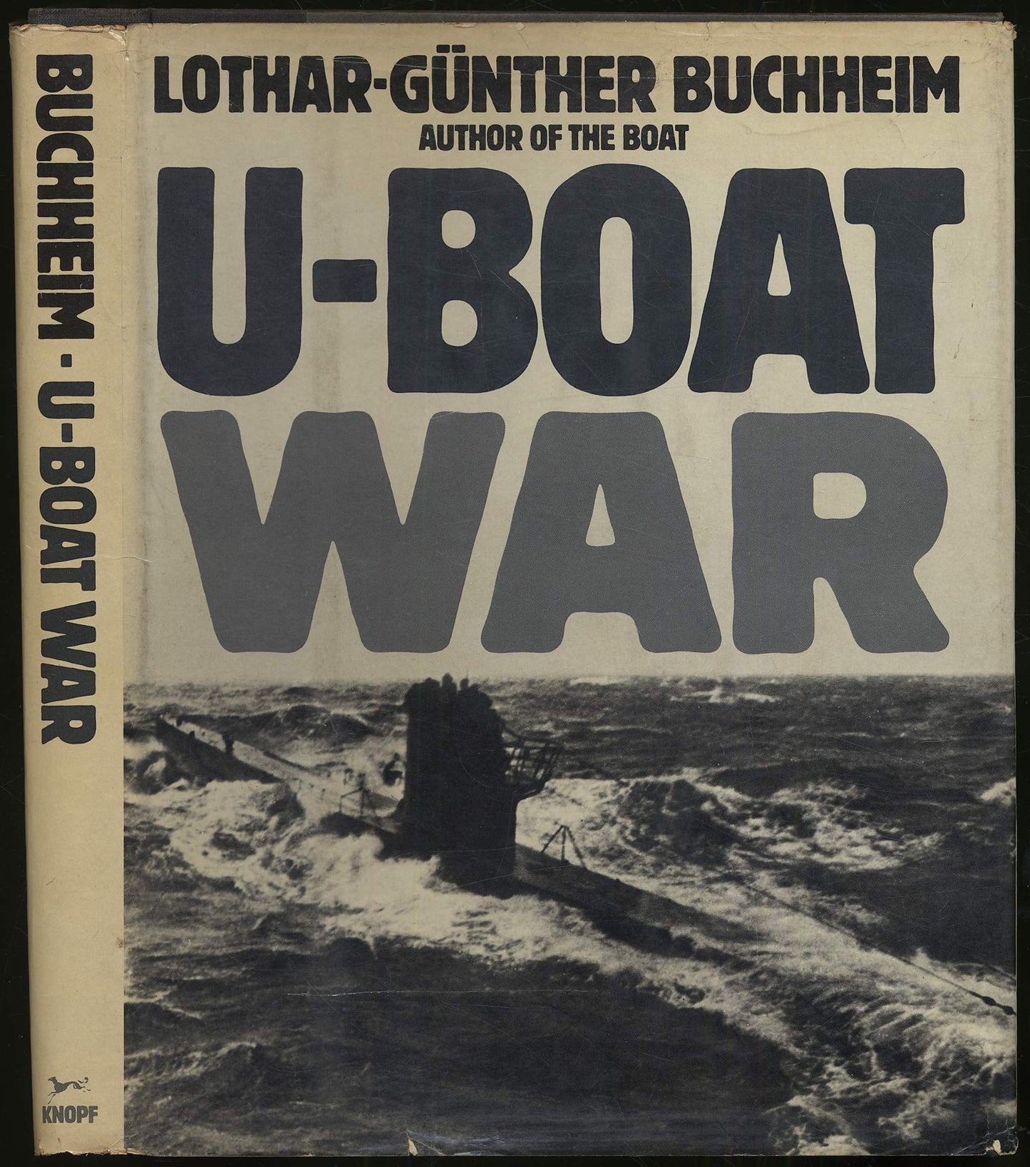 U-Boat War by Buchheim, Lothar Gu