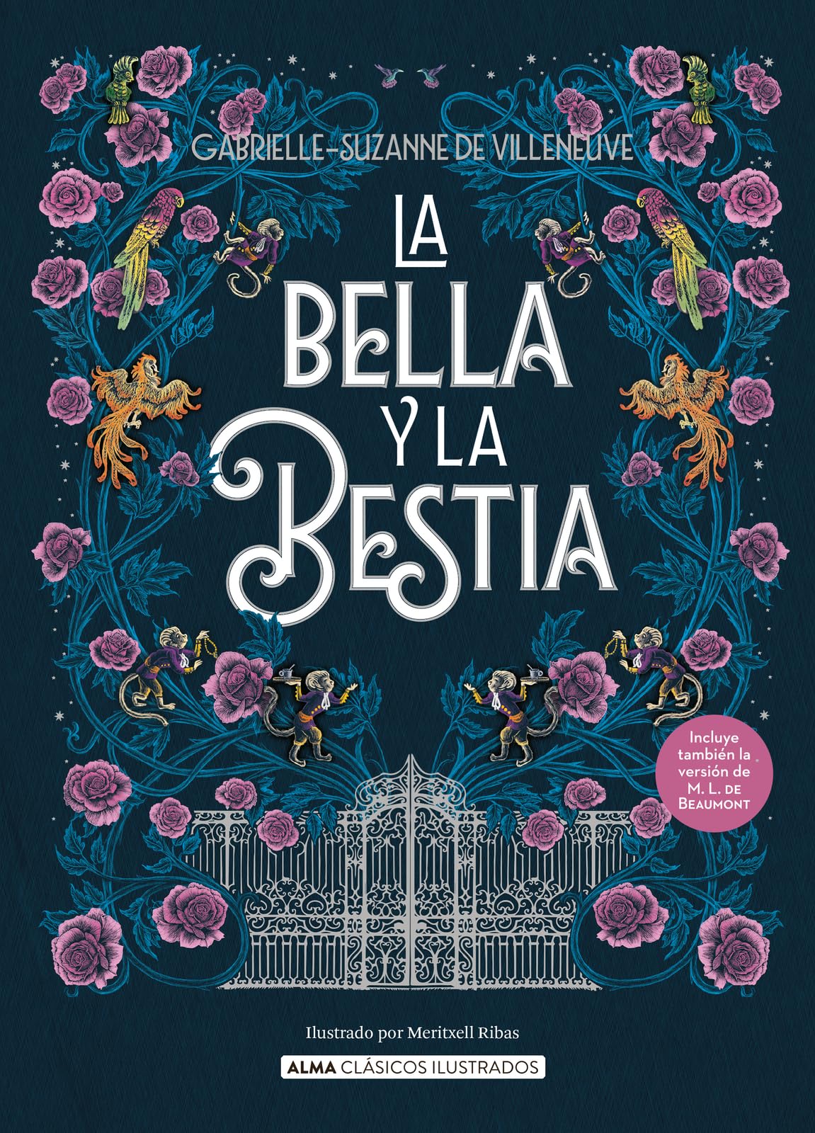 La Bella y la Bestia / Beauty and the Beast (Clásicos ilustrados) (Spanish Edition)