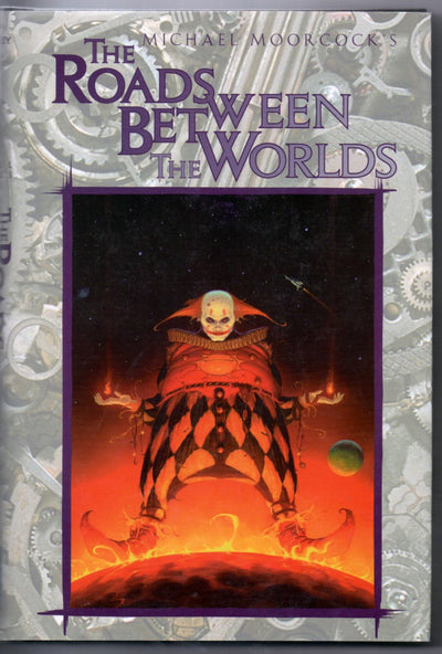 The Roads Between the Worlds (Eternal Champion)