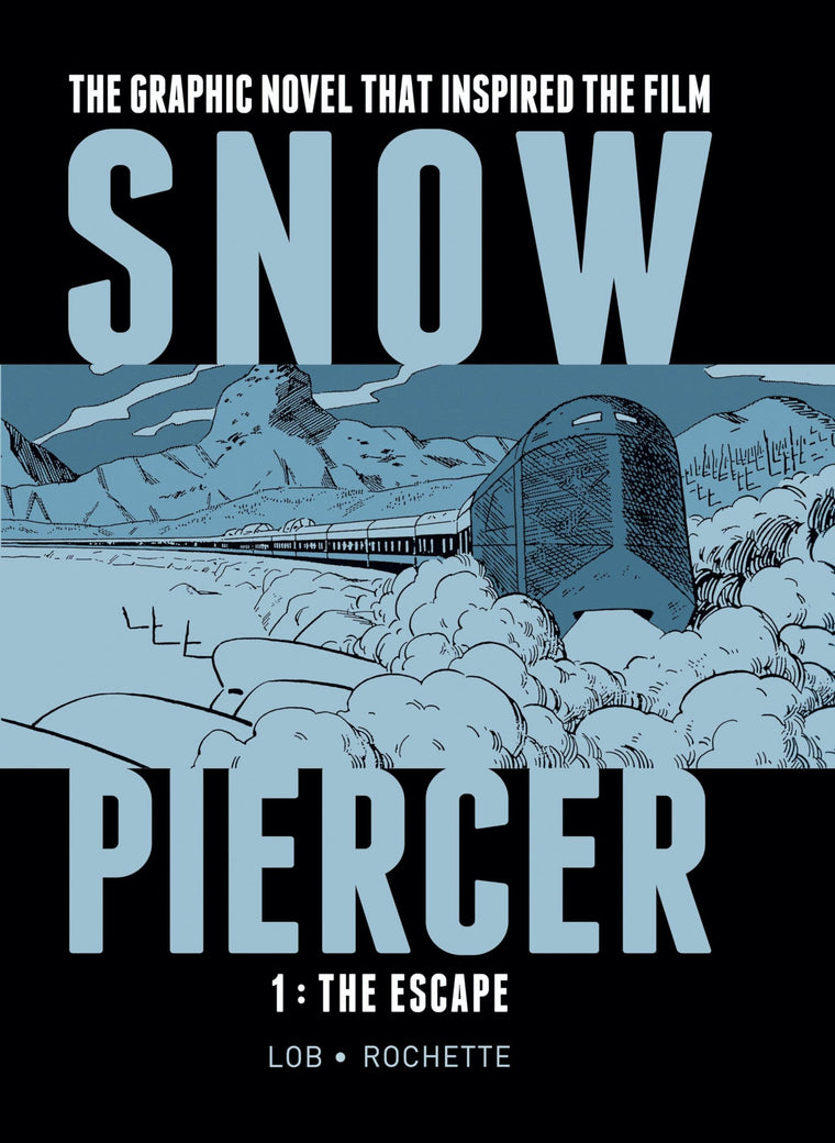 Snowpiercer, Vol. 1: The Escape