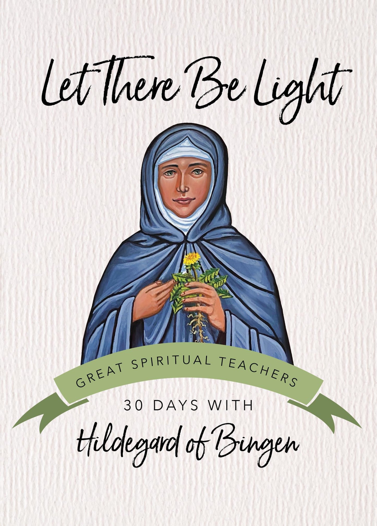 Let There Be Light (30 Days with a Great Spiritual Teacher)