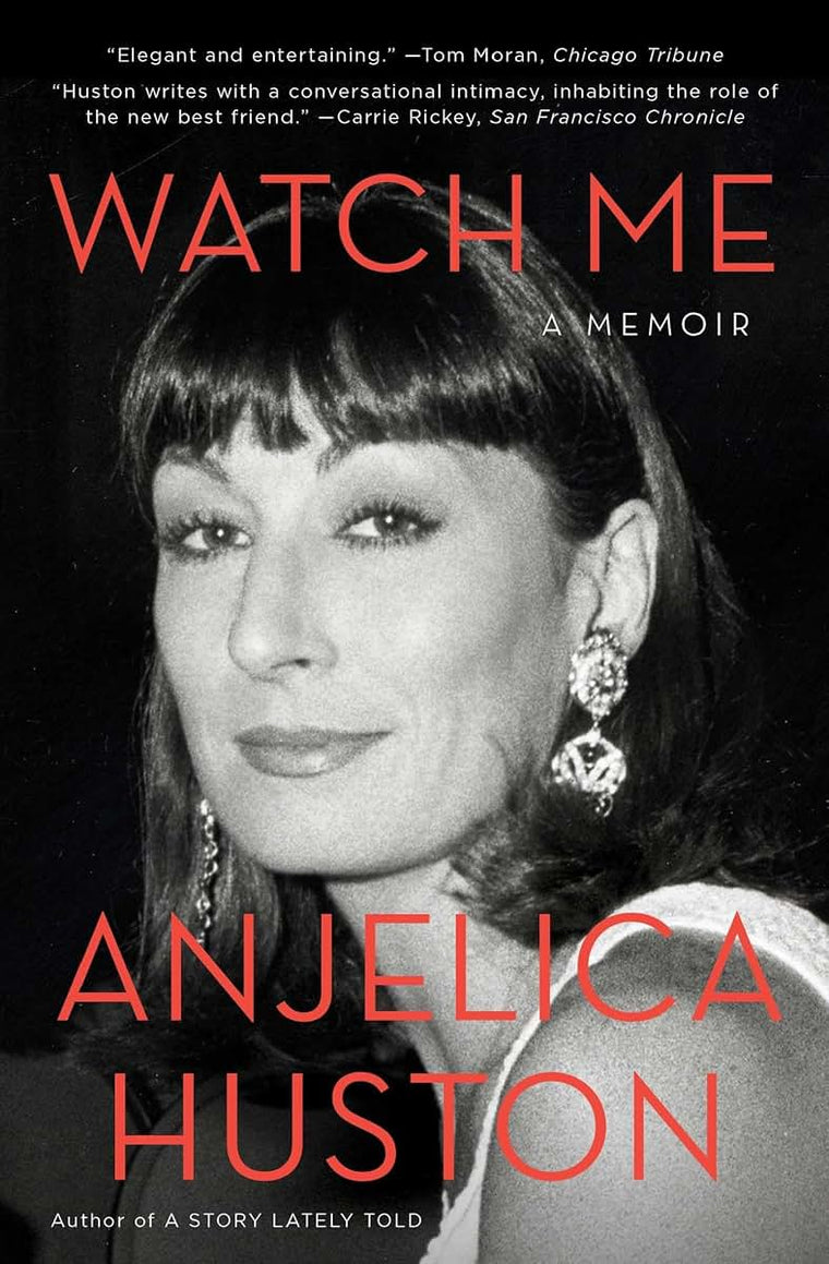 Watch Me: A Memoir (A Hollywood Memoir)
