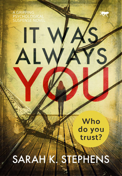 It Was Always You: a gripping psychological suspense novel