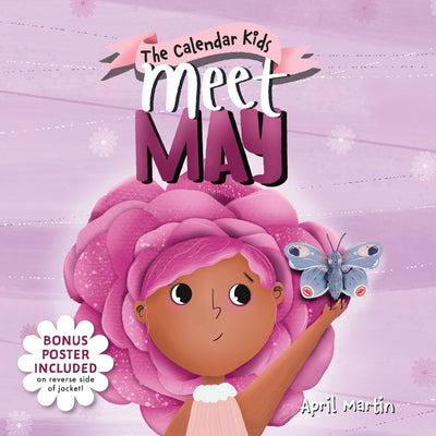 Meet May: A Spring Picture Book for AAPI Heritage Month, Cinco de Mayo, and Mother's Day (The Calendar Kids)