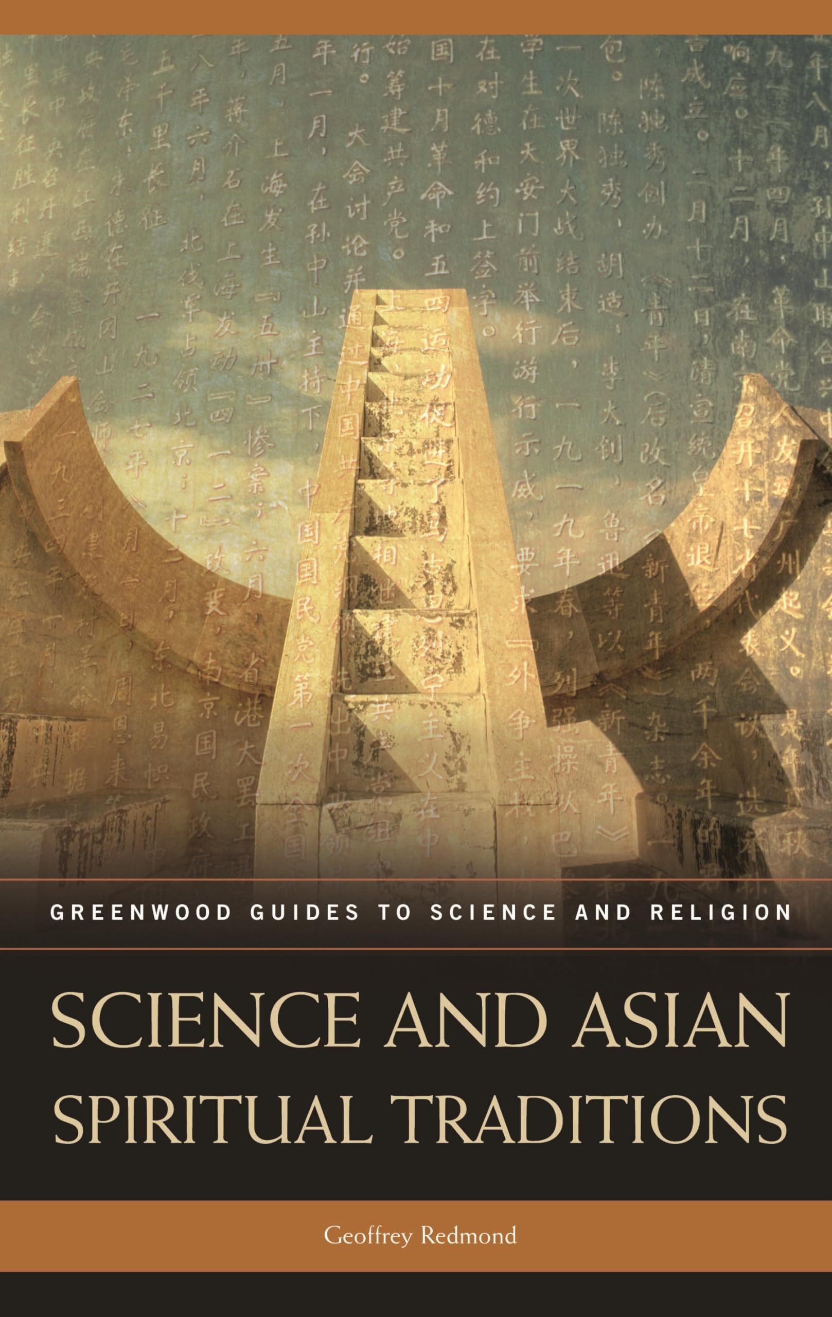 Science and Asian Spiritual Traditions (Greenwood Guides to Science and Religion)