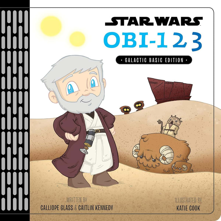 Star Wars: OBI123: A Book of Numbers by Calliope Glass