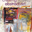 Creating Abstract Art: Ideas and Inspirations for Passionate Art-Making