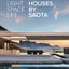 Light Space Life: Houses by SAOTA